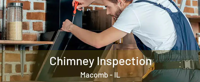  Chimney Inspection Macomb - IL