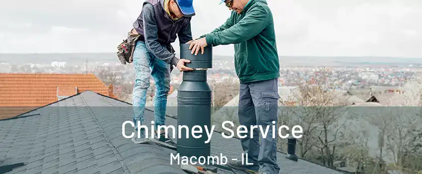  Chimney Service Macomb - IL